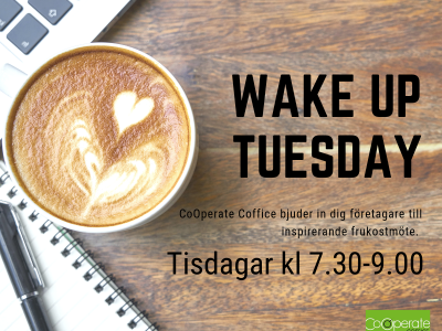 Wake up Tuesday - “Hur lyckas du med dina inköp och att hitta rätt leverantör till ditt företag”?