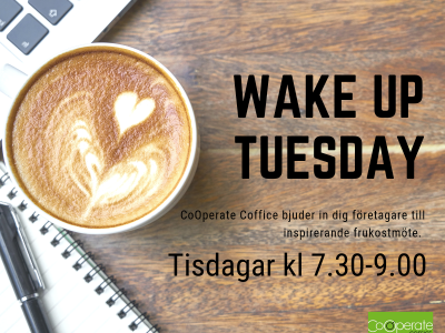 WAKE UP TUESDAY  FRUKOST - “Söderköpings Bio - Bra för hälsan”